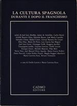 cultura spagnola durante e dopo il franchismo Atti del Convegno Internazionale di Palermi, 4-6 maggio 1979