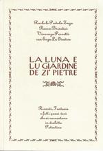 Luna e Lu Giardine de zi' Pietre