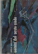 Uomini del sesto grado