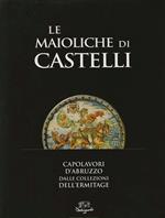 Le Maioliche di Castelli