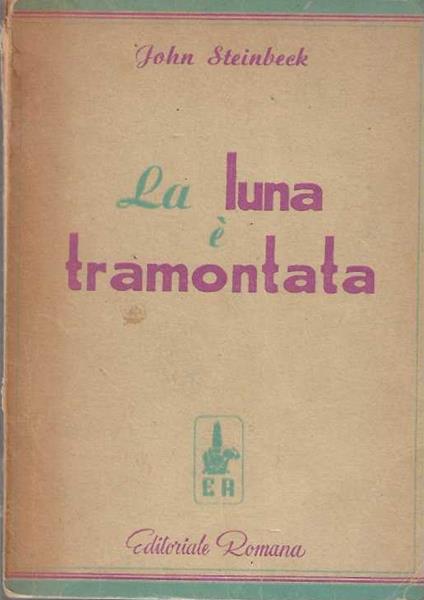 luna è tramontata - John Steinbeck - copertina