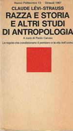 razza e storia e altri studi di antropologia