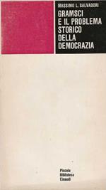 Gramsci e il problema Storico della Democrazia