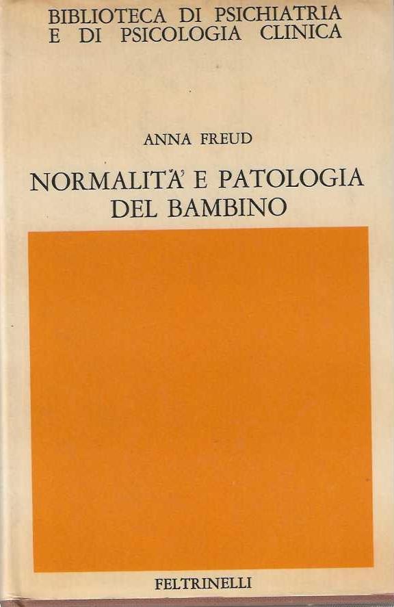 Normalità e patologia del bambino