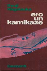 ero un kamikaze