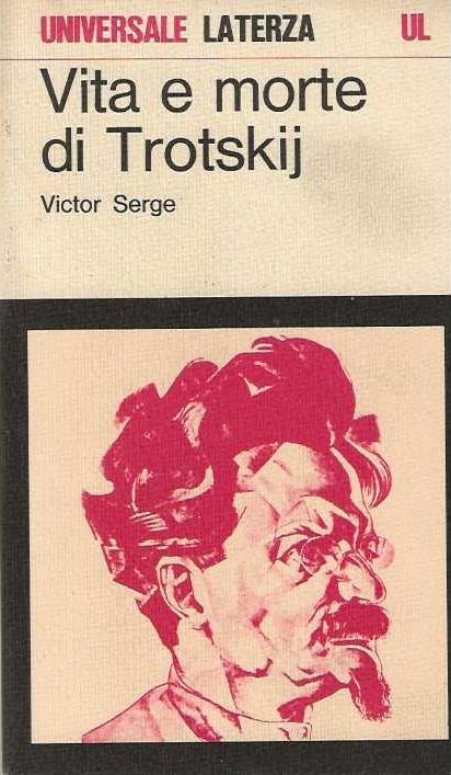 Vita e morte di Trotskij