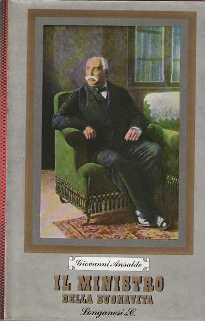 Il Ministro della Buonavita - Giovanni Ansaldo - copertina