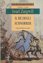 Il Re Degli Schnorrer