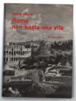 Roma,  Non Basta Una Vita