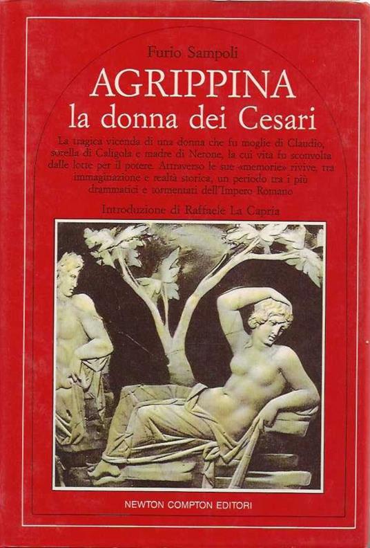 Agrippina la donna dei Cesari - Furio Sampoli - copertina