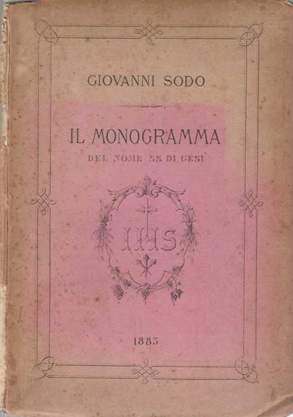 Il monogramma del nome ss. di Gesù - Giovanni Sodano - copertina