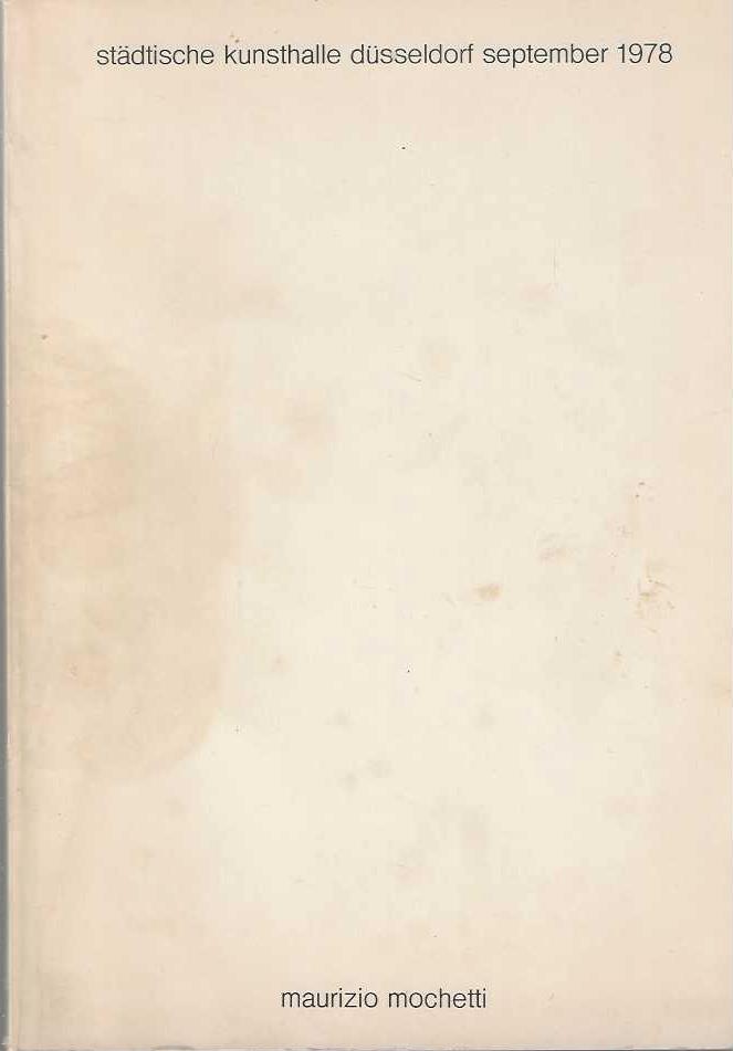 Catalogo della mostra allo Stadtische Kunsthalle Dusseldorf september 1978