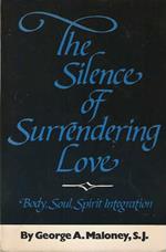 The silence of surrendering love