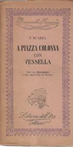 A Piazza Colonna con Vessella