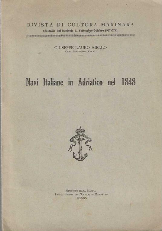 Navi Italiane in Adriatico nel 1848 - Giuseppe Lauro Aiello - copertina
