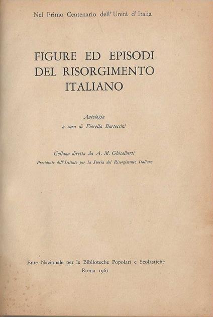 Figure ed episodi del Risorgimento italiano - Fiorella Bartoccini - copertina