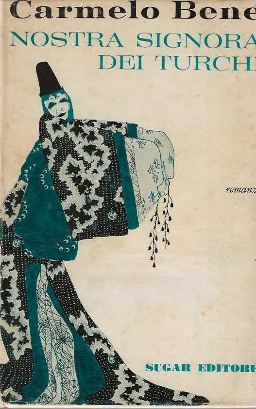 Nostra signora dei Turchi - Carmelo Bene - copertina