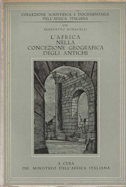 L' Africa nella concezione geografica degli antichi - Benedetto Bonacelli - copertina