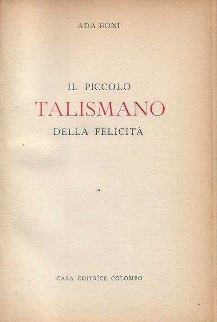 Il piccolo talismano della felicità - Ada Boni - copertina