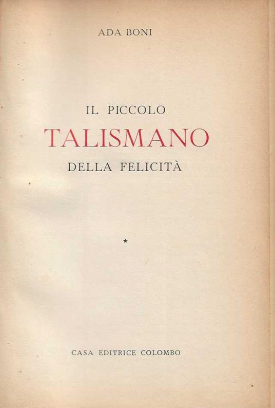 Il piccolo talismano della felicità - Ada Boni - copertina