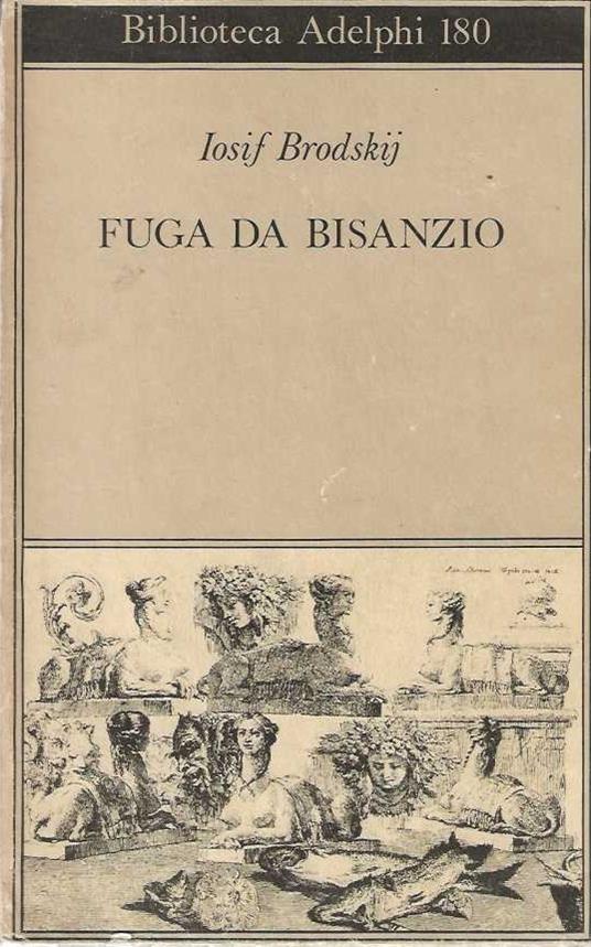 Fuga da Bisanzio - Iosif Brodskij - copertina