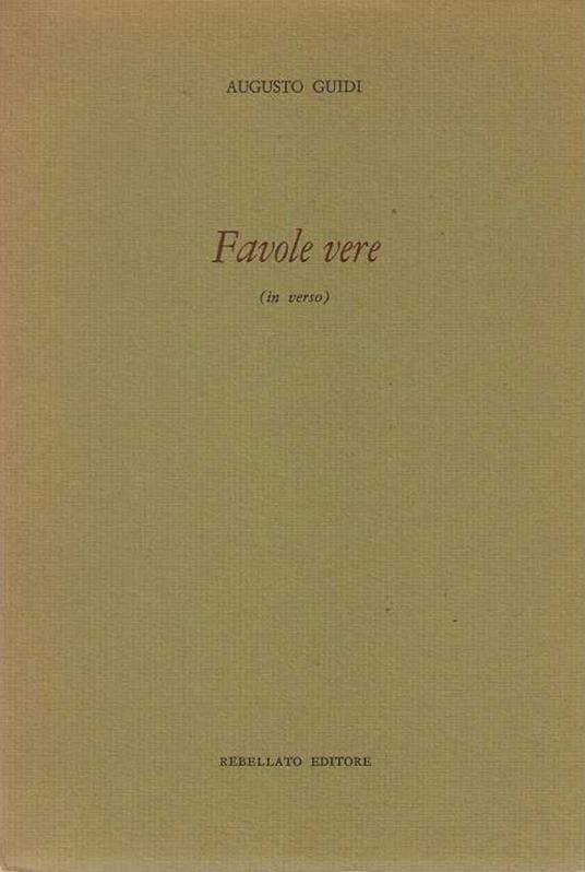 Favole Vere (in verso) - Augusto Guidi - copertina