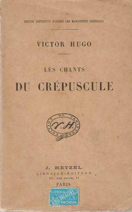 Les Chants du Crépuscule - Victor Hugo - copertina
