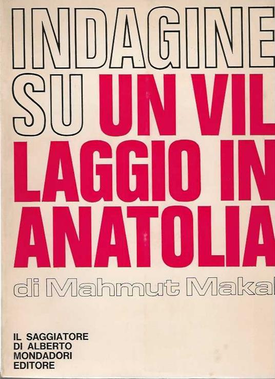 Indagine su un villaggio in Anatolia - Mahmut Makal - copertina