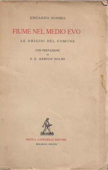 Fiume nel Medio Evo - Edoardo Susmel - copertina