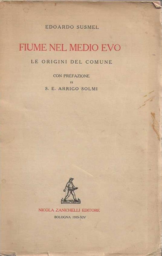 Fiume nel Medio Evo - Edoardo Susmel - copertina