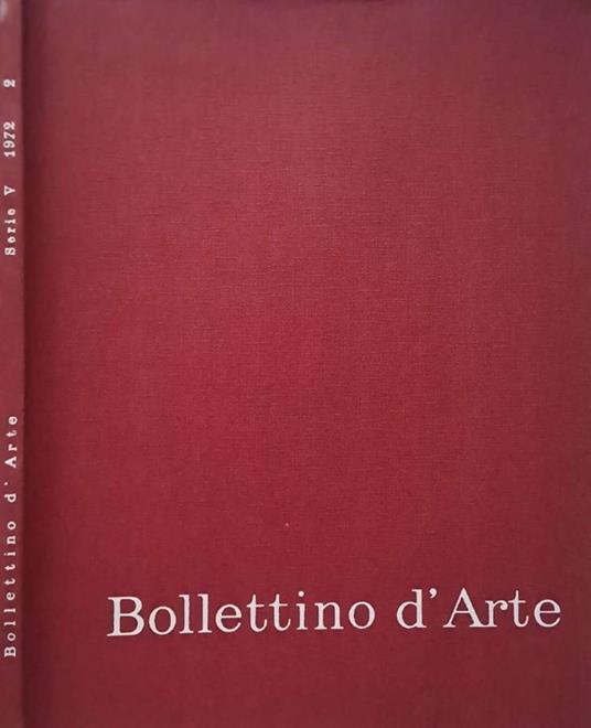 Bollettino d'Arte, serie V, anno LVII, 1972, II - copertina
