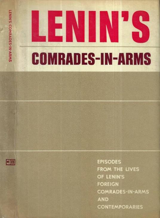 Lenin' s comrades - in - arms - copertina