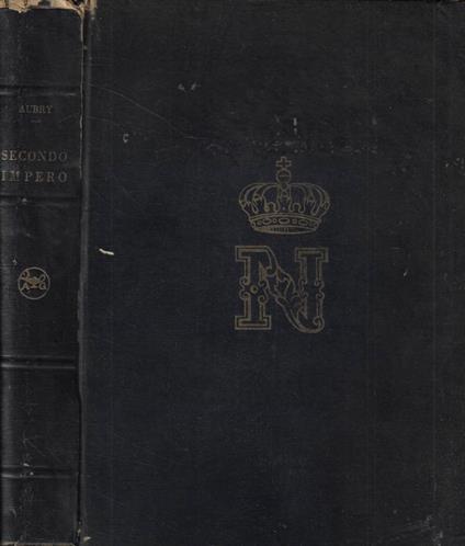 Il secondo impero - Octave Aubry - copertina