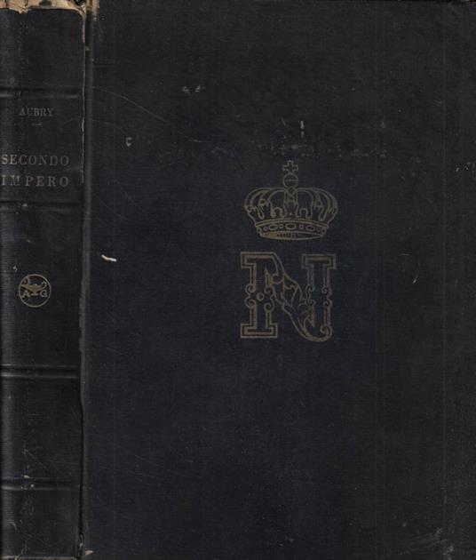 Il secondo impero - Octave Aubry - copertina