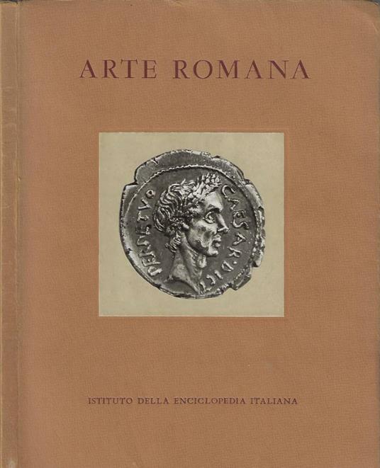 Arte romana e commercio artistico oltre i confini - Ranuccio Bianchi Bandinelli - copertina