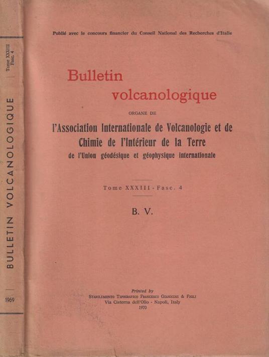 Bulletin volcanologique tomo XXXIII- fasc. 4 - copertina