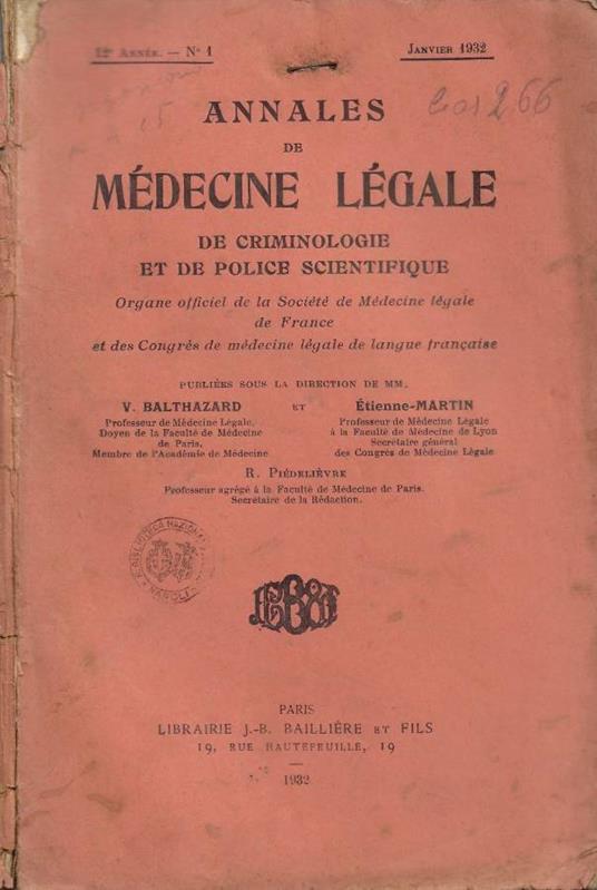 Annales de Médecine Légale, de Criminologie et de Police Scientifique. Organe officiel de la Société de Médecine Légale de France et des Congrès de Médecine légale da Langue Francaise - 12e Année - n. 1 - Janvier 1932 - copertina