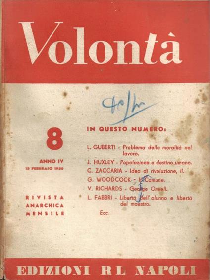 Volontà. Rivista Anarchica Mensile - Anno IV - N. 8 - 15 Febbraio 1950 - copertina