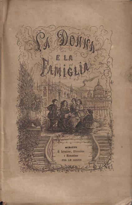 La Donna e la Famiglia - Anno IV - N. 3 - Maggio 1865 - copertina