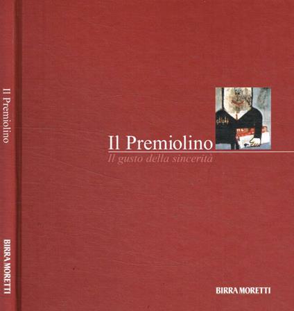 Il Premiolino. Il gusto della sincerità - copertina