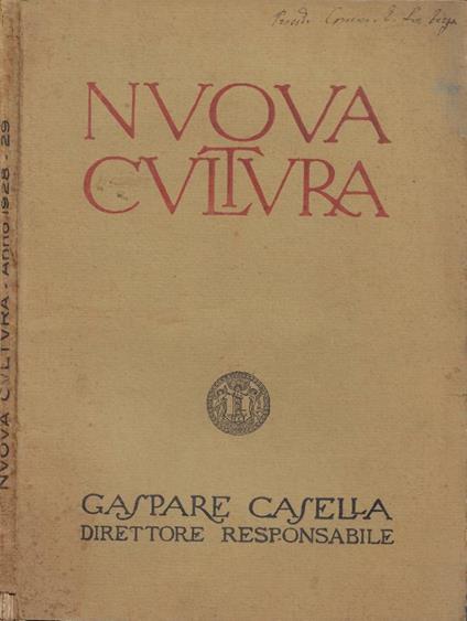 Nuova Cultura - Anno IX - Fascicolo Triplo - Febbraio 1929 - copertina