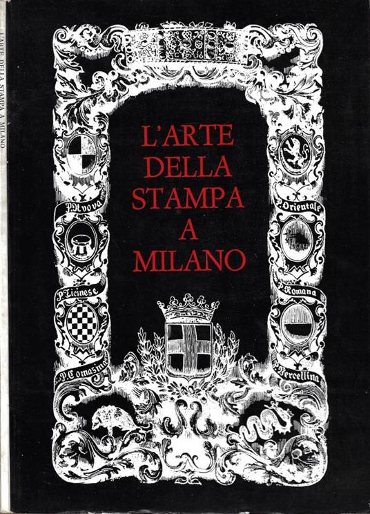 L' Arte della Stampa a Milano - copertina