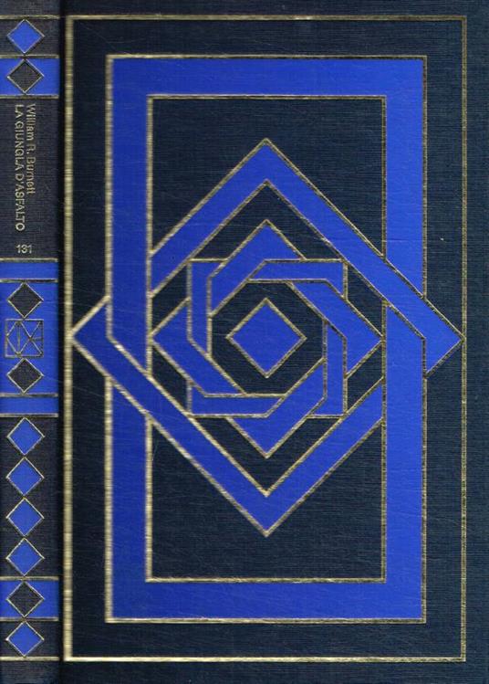 La giungla d'asfalto - William R. Burnett - copertina