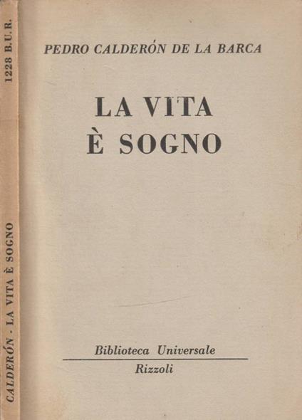 La vita è sogno - Pedro Calderón de la Barca - copertina