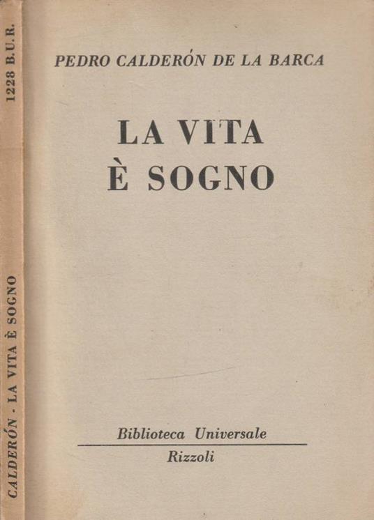 La vita è sogno - Pedro Calderón de la Barca - copertina