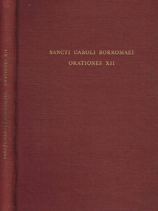 Sancti Caroli Borromaei orationes XII - Carlo Borromeo (san) - copertina