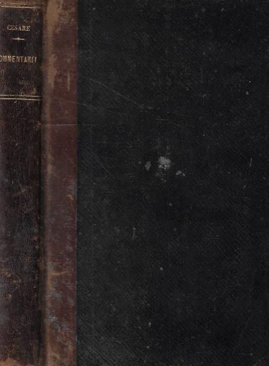 I commentarii De Bello Civili - G. Giulio Cesare - copertina