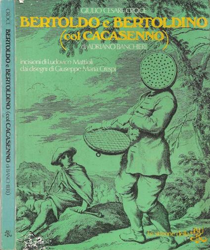 Bertoldo e Bertoldino (col Cacasenno di Adriano Banchieri) - Giulio Cesare - copertina