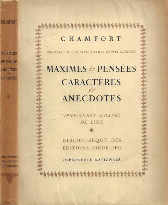 Maximes & Pensées, Caractères & Anecdotes. Tome Premier - Nicolas de Chamfort - copertina