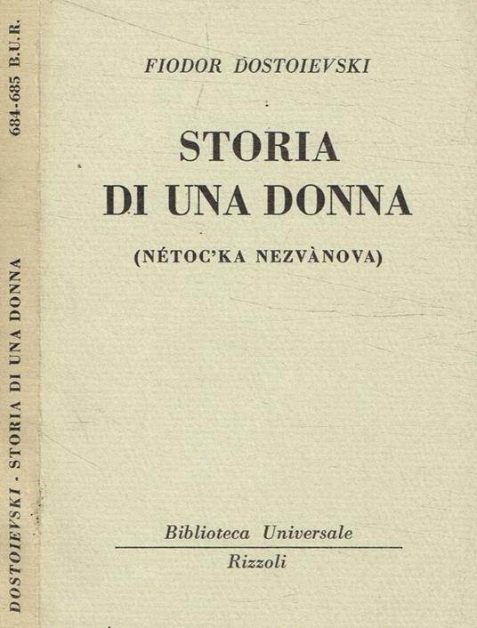 Storia di una donna (Nétoc'ka Nezvanova) - Fëdor Dostoevskij - copertina